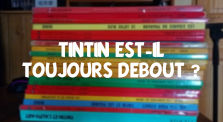 Tintin est-il toujours debout ? by Chez Desmu