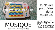 [Musique] DJCSX777 - Doudadalphabet by Georges la Saucisse
