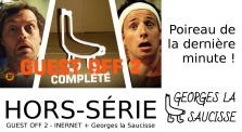 GUEST OFF 2 - INERNET + Georges la Saucisse by Georges la Saucisse