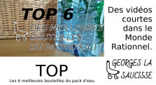 [Top] Les 6 meilleures bouteilles du pack d'eau by Georges la Saucisse